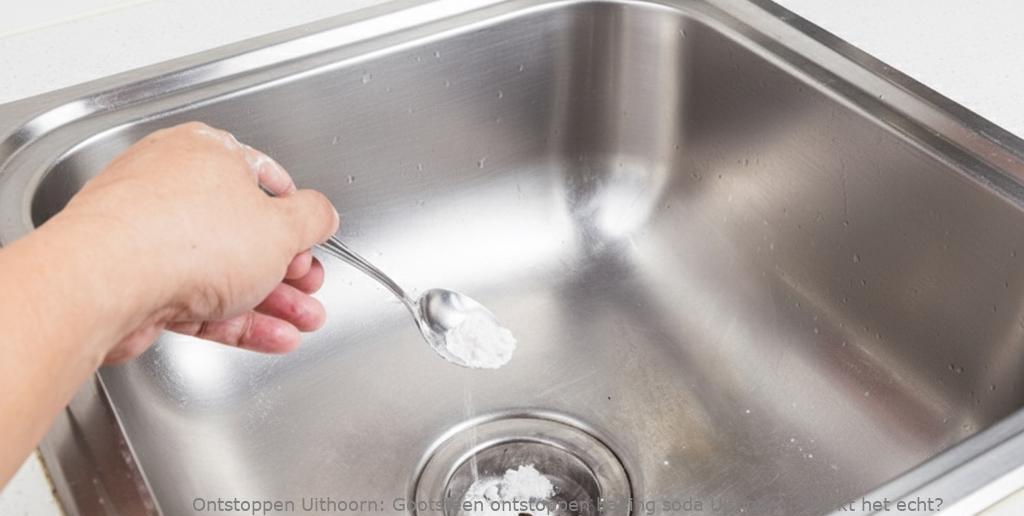Gootsteen ontstoppen baking soda Uithoorn: Werkt het echt?